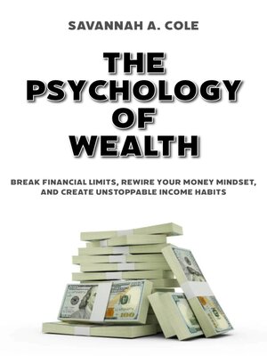 cover image of The Psychology of Wealth